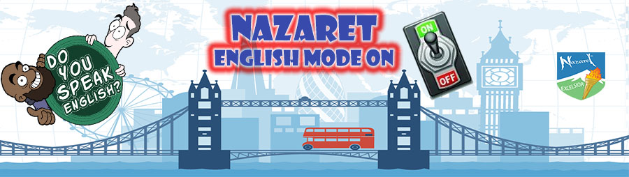 Nazaret English Mode On