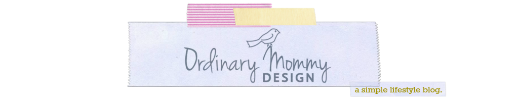 ORDINARY MOMMY DESIGN