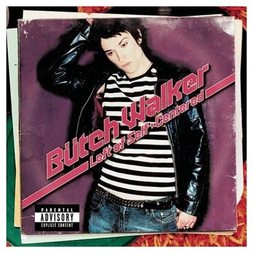 powerpop overdose butch walker left of self centered 2002 powerpop overdose butch walker left of self centered 2002