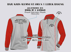 KAOS ALUMNI ALUMNI 85 SMAN 1 LUBUK BASUNG