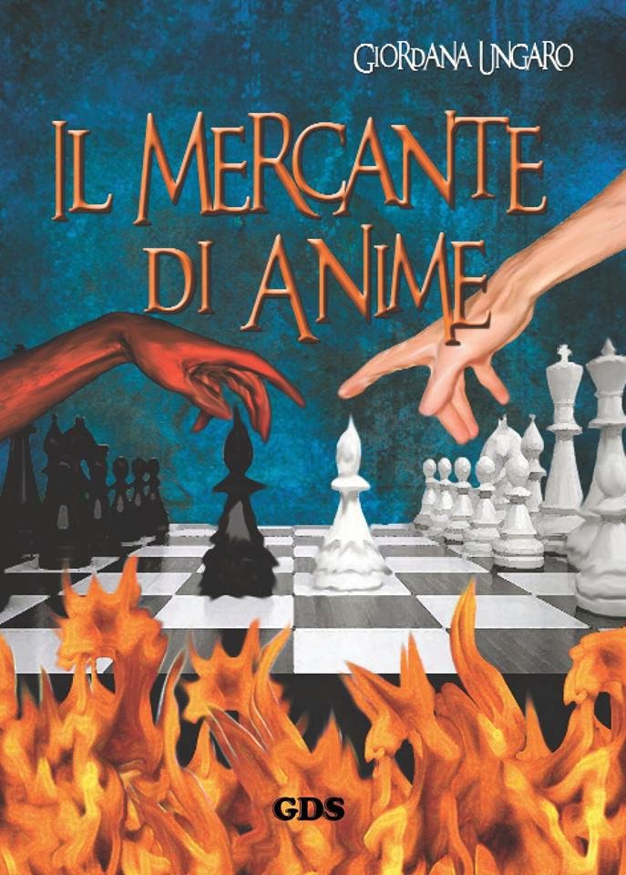 Il mercante di anime - Giordana Ungaro Il mercante di anime Giordana Ungaro