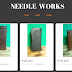 NEEDLE WORKS