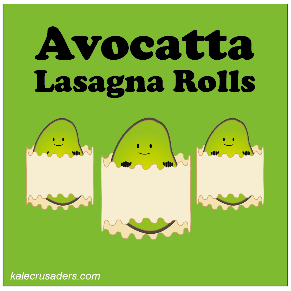 Avocatta Lasagna Rolls, Vegan Avocado Ricotta Lasagna Rolls