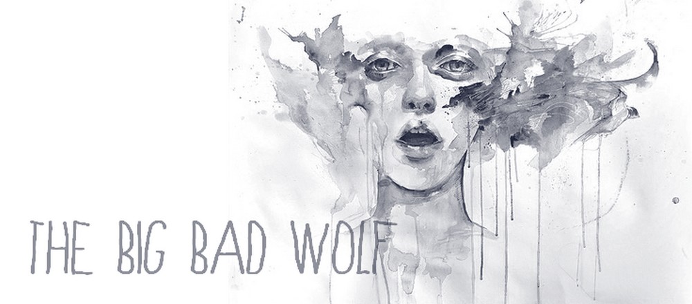 big bad wolf.