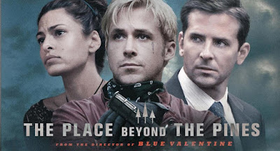 {Film} The Place Beyond the Pines