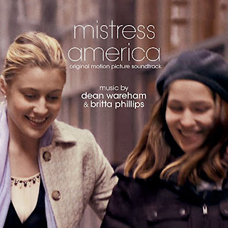 Mistress America Soundtrack by Dean Wareham and Britta Phillips