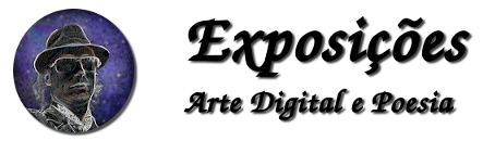 Exposições de Arte Digital e Poesia