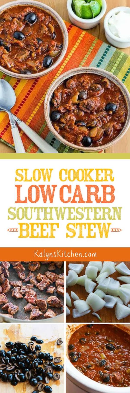 Slow Cooker Southwestern Beef Stew with Tomatoes, Olives, and Chiles