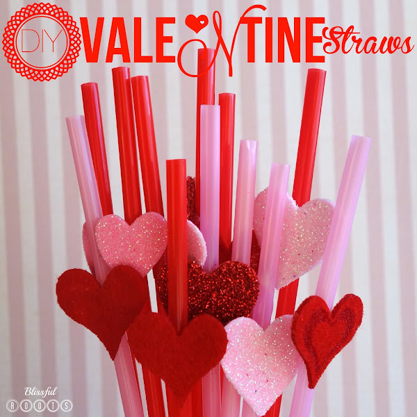 DIY Valentines Straws from Blissful Roots