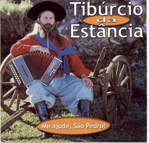 Tibúrcio da Estância - Me Ajude, São Pedro! Tibúrcio da Estância - Me Ajude, São Pedro!