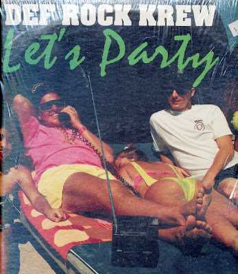 Def Rock Krew – Let's Party (1989, VLS, 320)