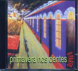 CD "O Parto" - banda Primavera nos Dentes