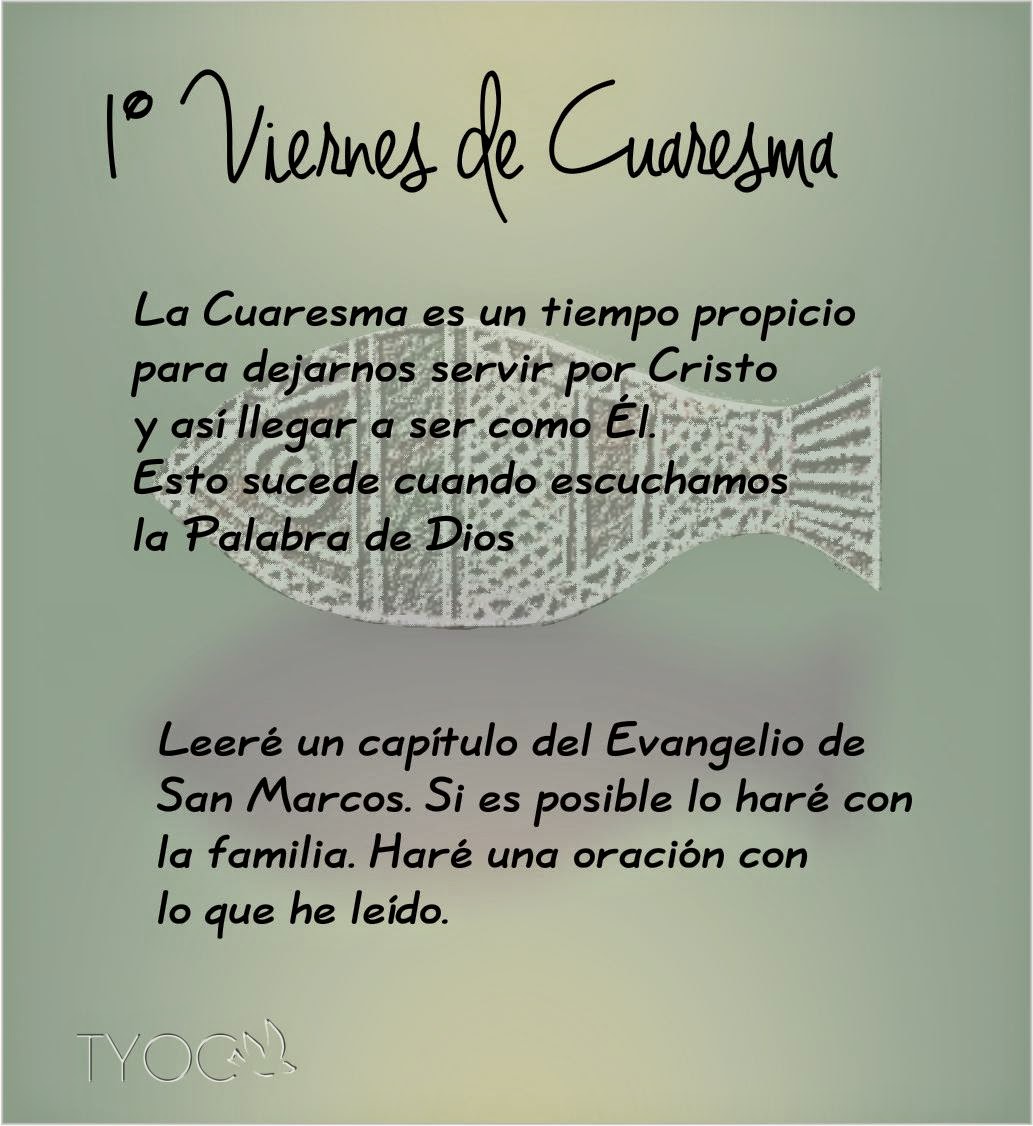 CELEBRANDO A LA FAMILIA 1° VIERNES DE CUARESMA.