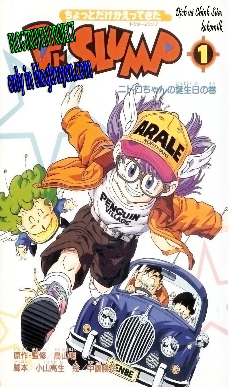 CHOTTO DAKE KAETTEKITA DR. SLUMP chap 1 - Trang 3