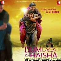 Poster Of Hindi Movie Dum Laga Ke Haisha (2015) Free Download Full New Hindi Movie Watch Online At worldfree4u.com
