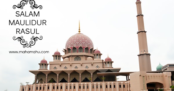 Salam Maulidur Rasul 1436H / 2015 | Maha Mahu Makan