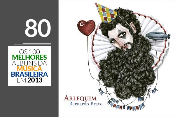 Bernardo Bravo - Arlequim Bernardo Bravo - Arlequim