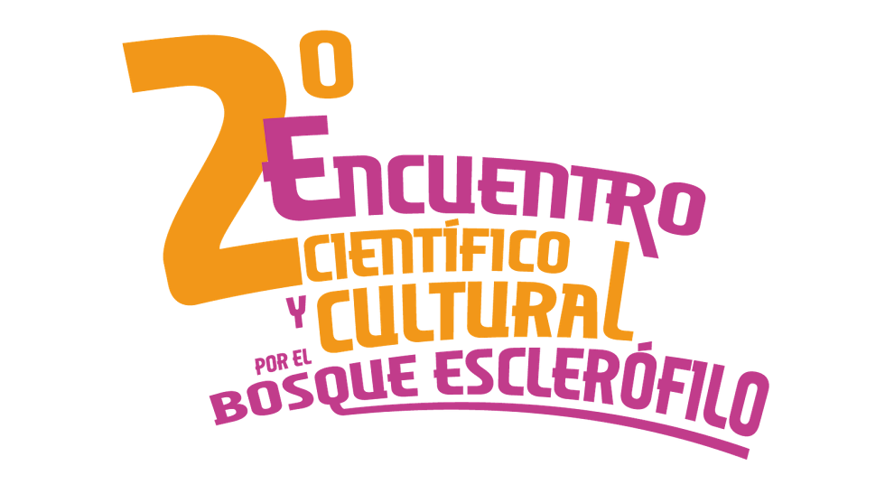 2º Encuentro Científico y Cultural por el Bosque Esclerófilo