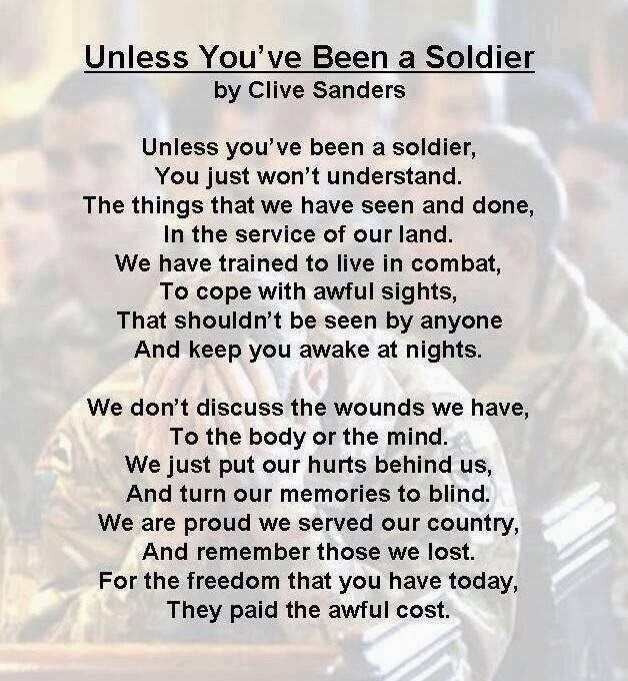 Unless You've Been a Soldier