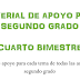 Material de Apoyo para Segundo Grado ~ Cuarto Bimestre