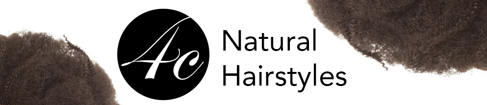 4C Natural Hairstyles 