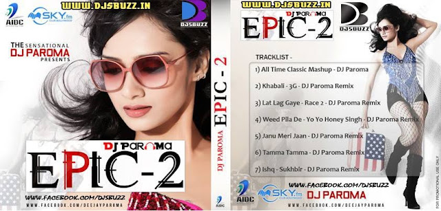 EPIC 2 – DJ PAROMA