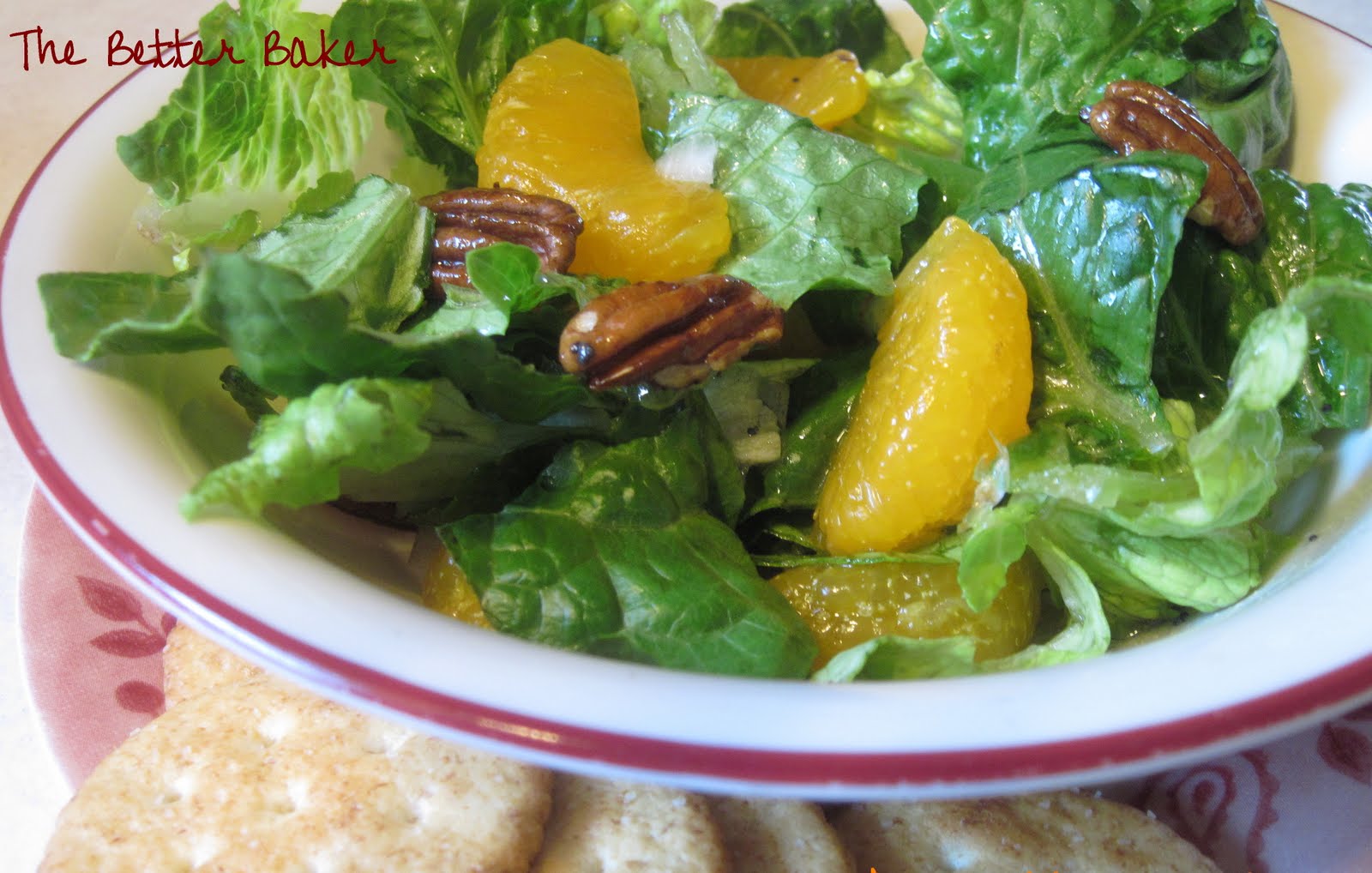 The Better Baker Mandarin Orange Pecan Salad