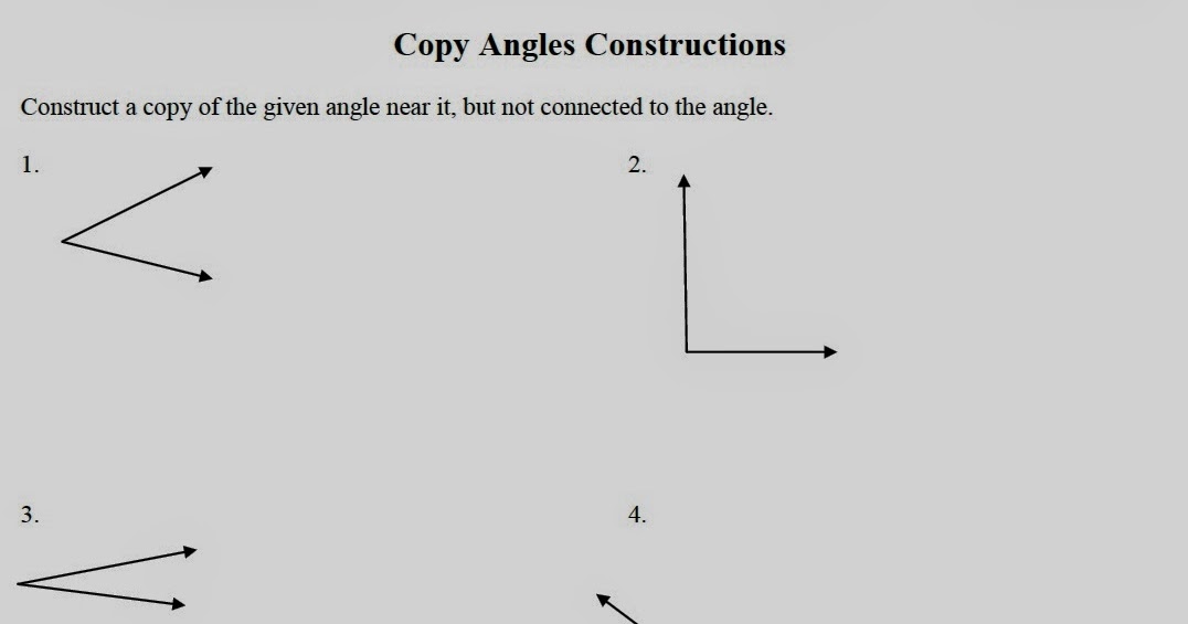 Mr. Matt's Math Classes Assignment Copy Angles Construction