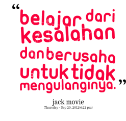 BELAJAR DARI KESALAHAN ITU LEBIH BAIK.. | NURUL HARNANI KASMARI