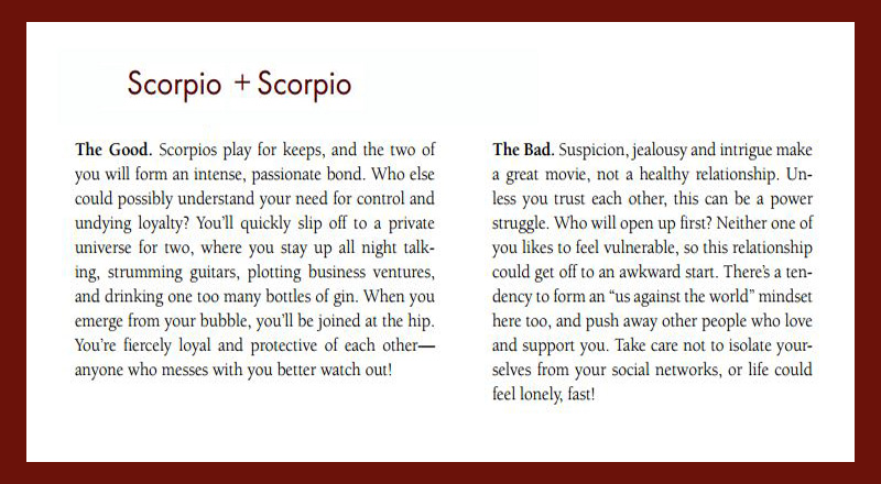 scorpio best match love Here are the 12 zodiac sign and their compatible love matches good first date ideas for taurus women might be going to a place with strong colors and smells, like a garden in but actually, scorpios love match with each zodiac sign. scorpio best match love Here are the 12 zodiac sign and their compatible love matches good first date ideas for taurus women might be going to a place with strong colors and smells, like a garden in but actually, scorpios love match with each zodiac sign.