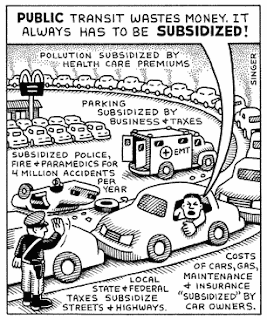 Cartoon: Driver ironically complains about public transit subsidies, missing all those that enable him and his car