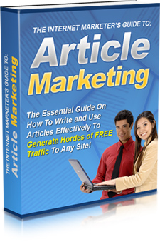 The Internet Marketer's Guide to Article Marketing'