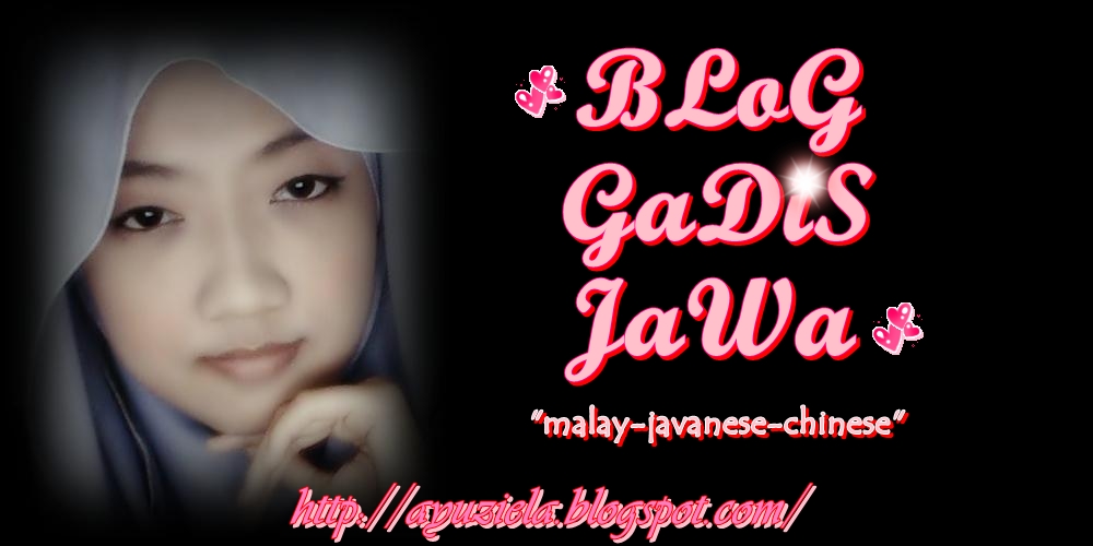 ♥BLoG Si GaDiS JaWa♥