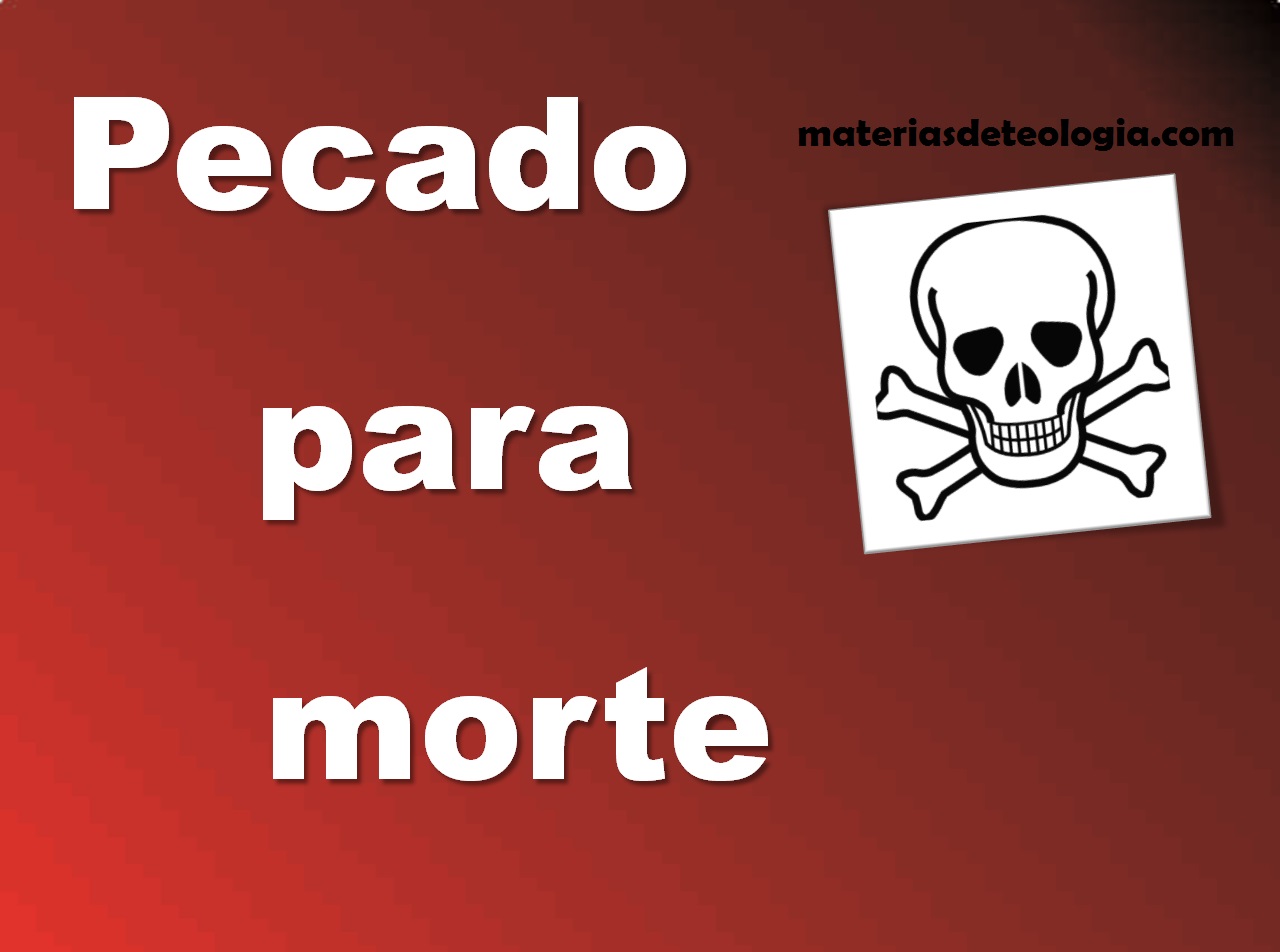 pecado para morte pecado