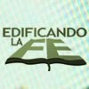 Edificando la Fe