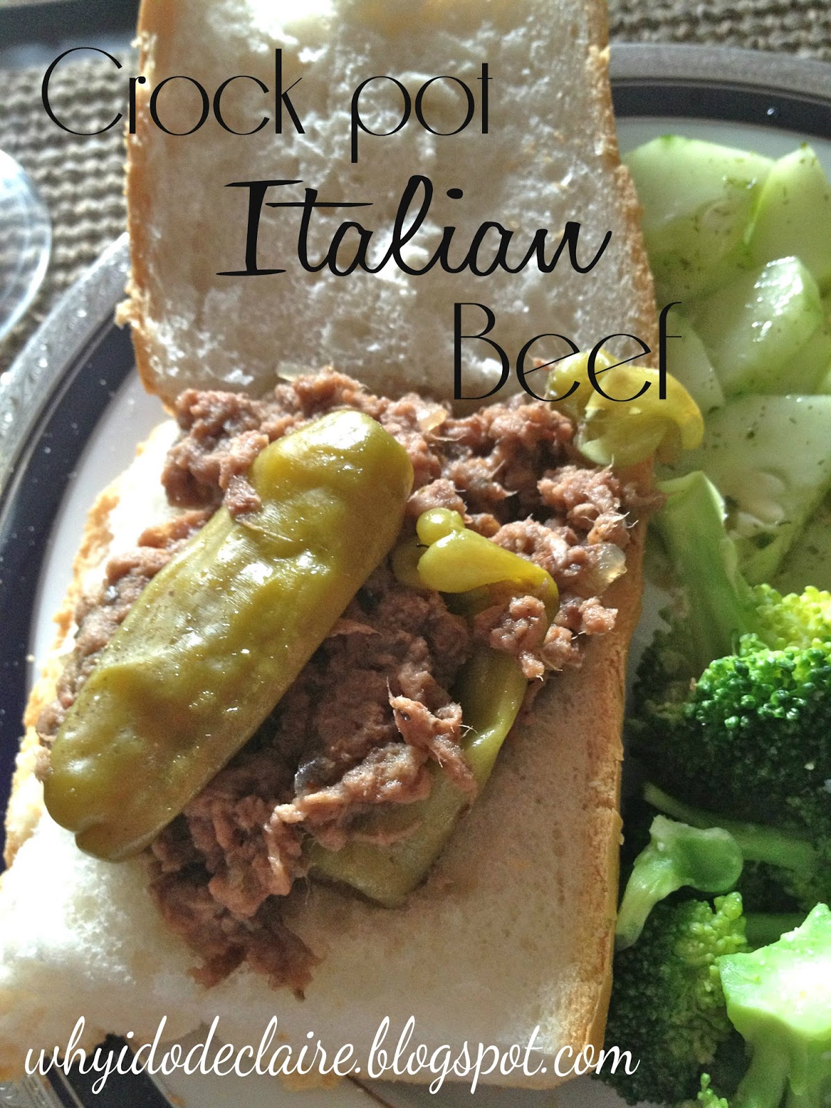 I do deClaire Crock pot Italian Beef