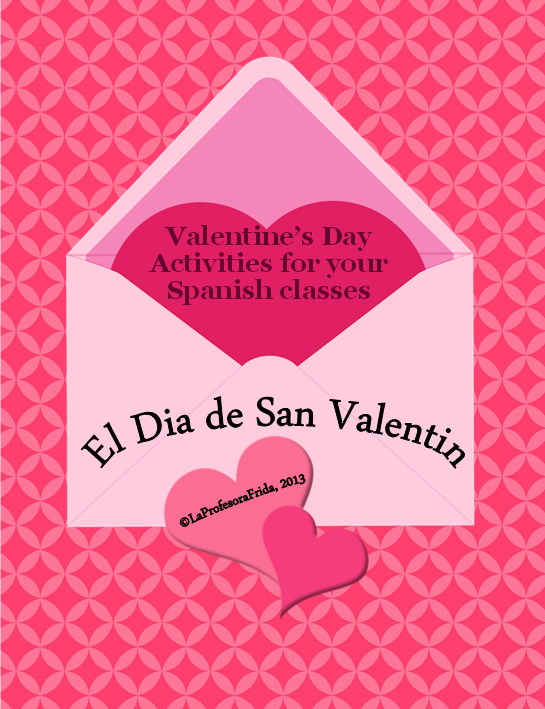 https://www.teacherspayteachers.com/Product/Valentines-Day-Spanish-San-Valentin-PACKET-of-activities-for-Spanish-classes-513132