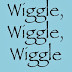 Wiggle, Wiggle, Wiggle - Free Kindle Fiction