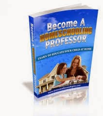 Become A Homeschooling Professor eBook Become A Homeschooling Professor eBook