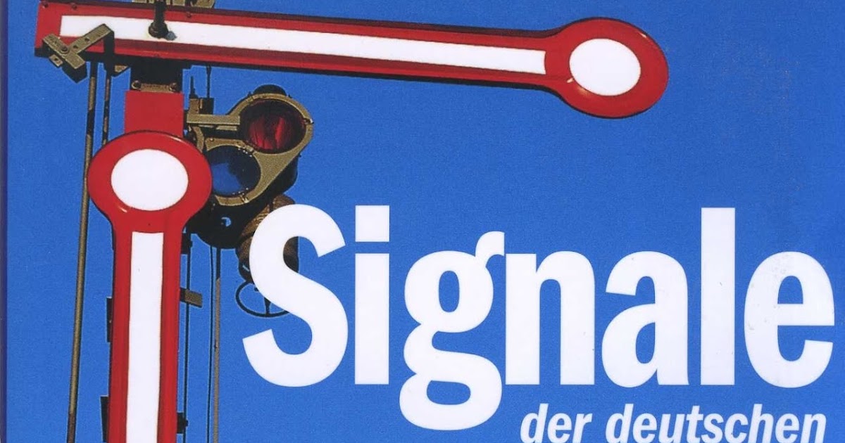 transpress nz Signals of German railways