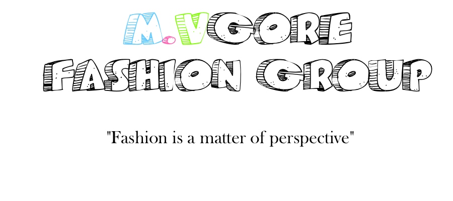 M.Vgore fashion group