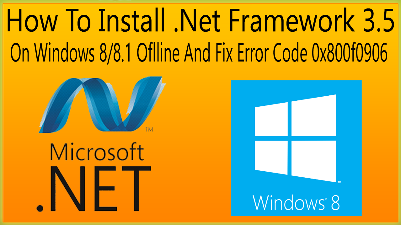 Microsoft net framework 3.5 for windows 8.1