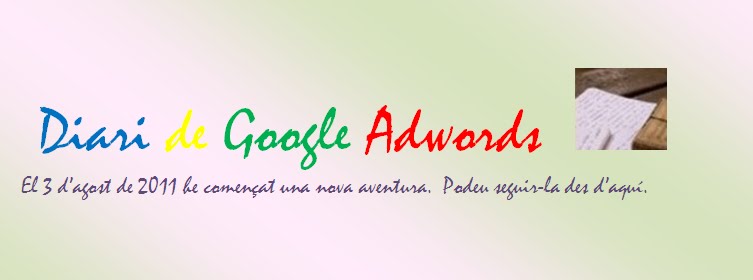 Diari de Google Adwords
