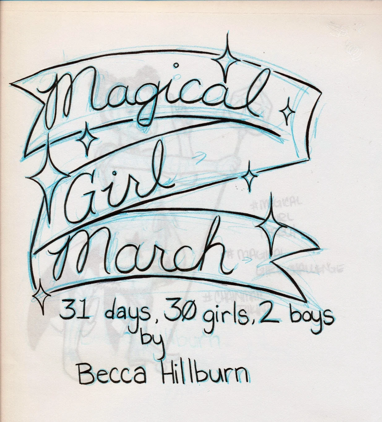 Magical Girl March, Magical Girls