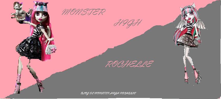 monster high rochele