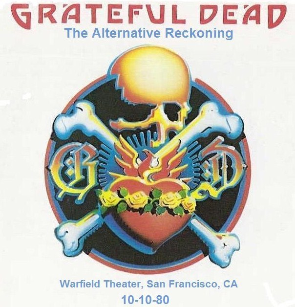 heavybootz Grateful Dead 19801010 San Francisco, CA