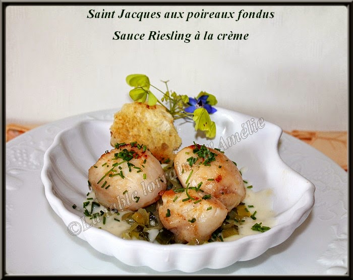 LA TABLE LORRAINE D'AMELIE Saint Jacques aux poireaux, sauce au