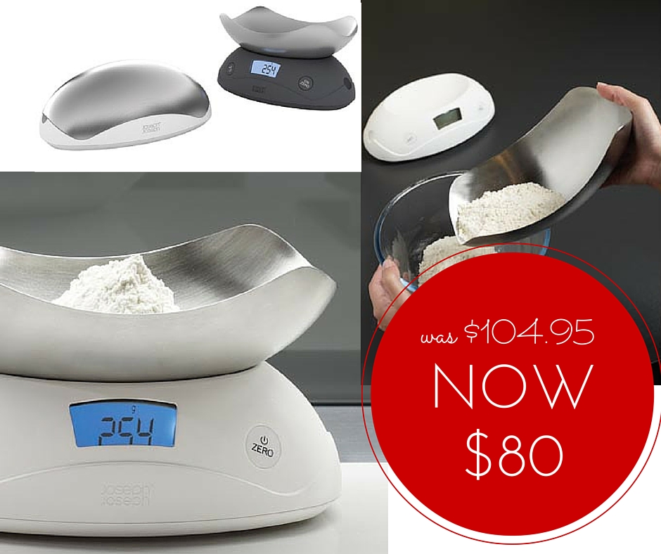 WEEKLY SPECIAL Joseph Joseph Digital Scale NOW 80 (was 104.95) Mr