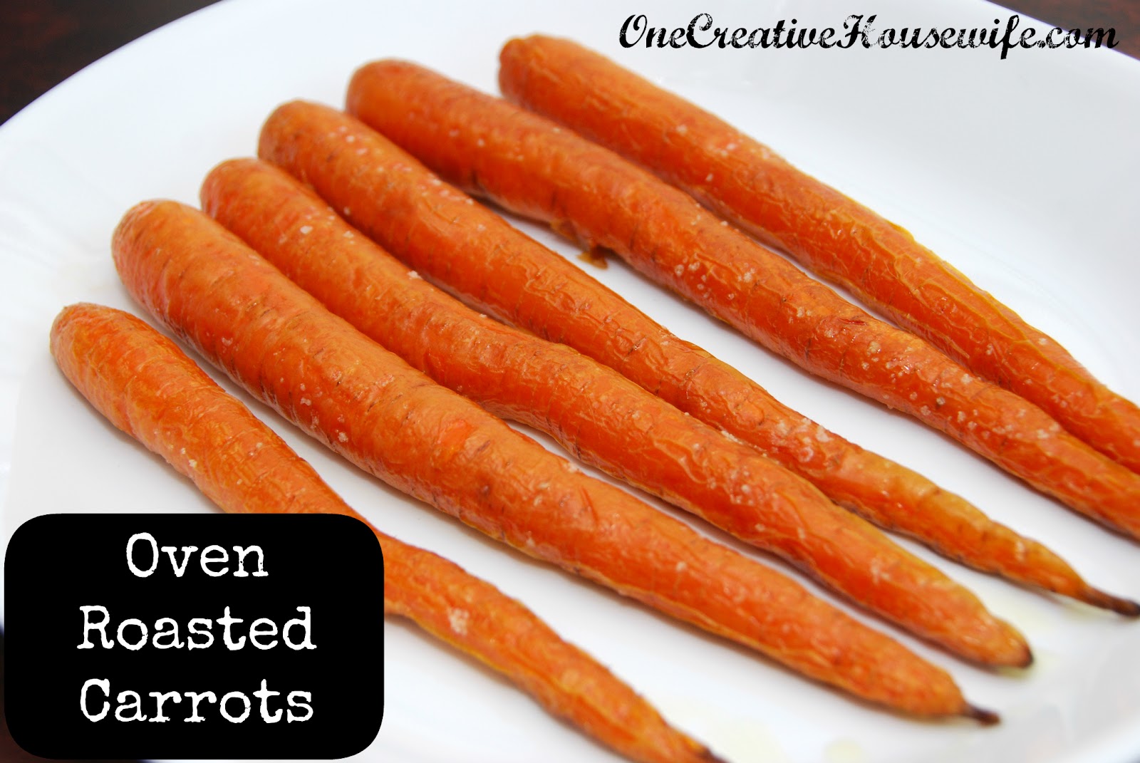 One Creative Housewife Oven Roasted Carrots