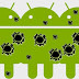 5 Gejala Android "Keracunan"